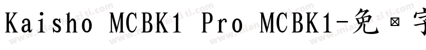 Kaisho MCBK1 Pro MCBK1字体转换